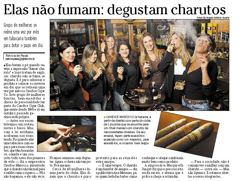 Jornal O Globo Barra - Elas não fumam, degustam charutos - Candice Cigar Co